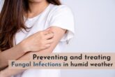 solution of Fungal infection in humid weather