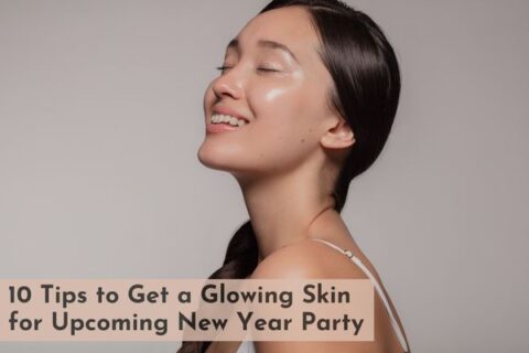 glowing skin for new year party