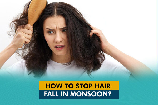 How to Stop Hair Fall in Monsoon? - featured image