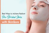 Achieve Radiant Pre-Bridal Skin