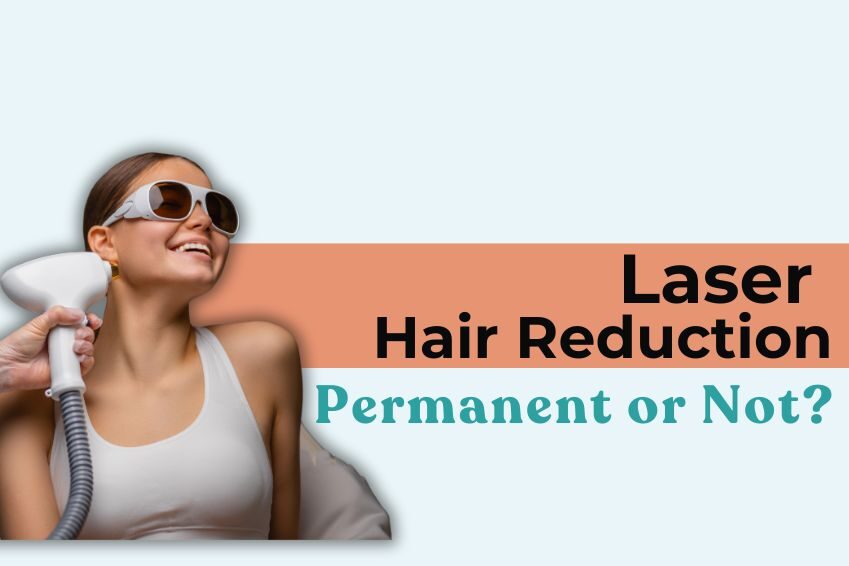 Laser Hair Reduction