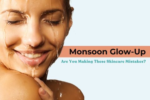 Monsoon Glow-Up